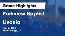 Parkview Baptist  vs Livonia Game Highlights - Jan. 9, 2024