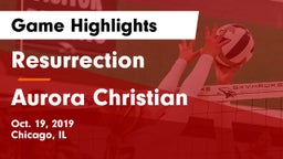 Resurrection  vs Aurora Christian Game Highlights - Oct. 19, 2019