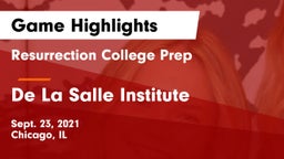 Resurrection College Prep  vs De La Salle Institute Game Highlights - Sept. 23, 2021