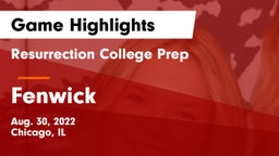 Resurrection College Prep  vs Fenwick  Game Highlights - Aug. 30, 2022