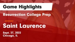 Resurrection College Prep  vs Saint Laurence  Game Highlights - Sept. 27, 2022