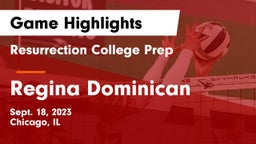 Resurrection College Prep  vs Regina Dominican  Game Highlights - Sept. 18, 2023