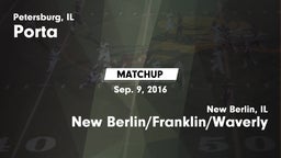 Matchup: Porta  vs. New Berlin/Franklin/Waverly  2016