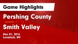 Pershing County  vs Smith Valley Game Highlights - Dec 01, 2016