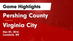 Pershing County  vs Virginia City Game Highlights - Dec 02, 2016