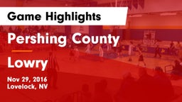 Pershing County  vs Lowry  Game Highlights - Nov 29, 2016