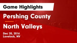 Pershing County  vs North Valleys Game Highlights - Dec 20, 2016