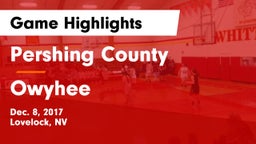 Pershing County  vs Owyhee Game Highlights - Dec. 8, 2017