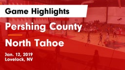 Pershing County  vs North Tahoe Game Highlights - Jan. 12, 2019