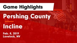 Pershing County  vs Incline  Game Highlights - Feb. 8, 2019