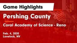 Pershing County  vs Coral Academy of Science - Reno Game Highlights - Feb. 4, 2020