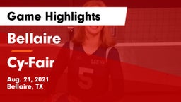 Bellaire  vs Cy-Fair  Game Highlights - Aug. 21, 2021