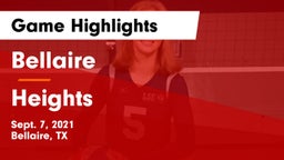 Bellaire  vs Heights  Game Highlights - Sept. 7, 2021