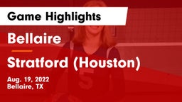Bellaire  vs Stratford  (Houston) Game Highlights - Aug. 19, 2022