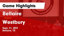 Bellaire  vs Westbury  Game Highlights - Sept. 21, 2022