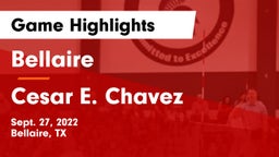 Bellaire  vs Cesar E. Chavez  Game Highlights - Sept. 27, 2022