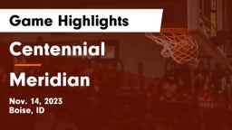 Centennial  vs Meridian  Game Highlights - Nov. 14, 2023