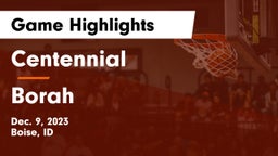 Centennial  vs Borah  Game Highlights - Dec. 9, 2023