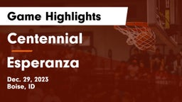 Centennial  vs Esperanza  Game Highlights - Dec. 29, 2023