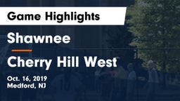 Shawnee  vs Cherry Hill West  Game Highlights - Oct. 16, 2019