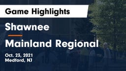 Shawnee  vs Mainland Regional  Game Highlights - Oct. 23, 2021