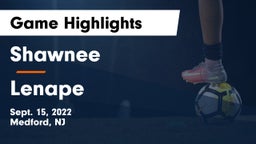 Shawnee  vs Lenape  Game Highlights - Sept. 15, 2022