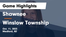 Shawnee  vs Winslow Township  Game Highlights - Oct. 11, 2023