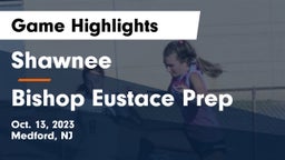 Shawnee  vs Bishop Eustace Prep  Game Highlights - Oct. 13, 2023