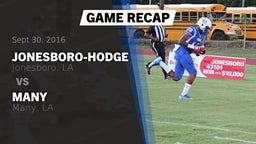 Recap: Jonesboro-Hodge  vs. Many  2016