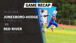 Recap: Jonesboro-Hodge  vs. Red River  2016