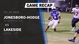 Recap: Jonesboro-Hodge  vs. Lakeside  2016