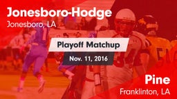 Matchup: Jonesboro-Hodge vs. Pine  2016