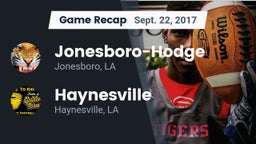 Recap: Jonesboro-Hodge  vs. Haynesville  2017