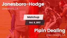 Matchup: Jonesboro-Hodge vs. Plain Dealing  2017
