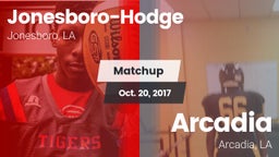 Matchup: Jonesboro-Hodge vs. Arcadia  2017