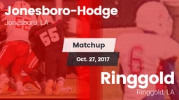 Matchup: Jonesboro-Hodge vs. Ringgold  2017