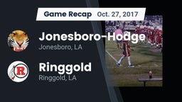 Recap: Jonesboro-Hodge  vs. Ringgold  2017