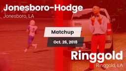 Matchup: Jonesboro-Hodge vs. Ringgold  2018