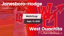 Matchup: Jonesboro-Hodge vs. West Ouachita  2019