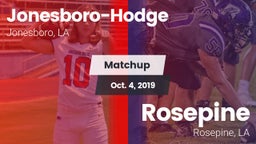 Matchup: Jonesboro-Hodge vs. Rosepine  2019
