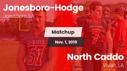 Matchup: Jonesboro-Hodge vs. North Caddo  2019