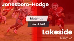 Matchup: Jonesboro-Hodge vs. Lakeside  2019