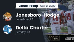 Recap: Jonesboro-Hodge  vs. Delta Charter 2020