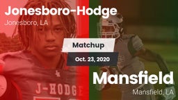 Matchup: Jonesboro-Hodge vs. Mansfield  2020