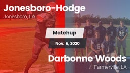 Matchup: Jonesboro-Hodge vs. Darbonne Woods 2020
