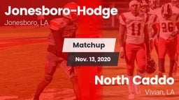 Matchup: Jonesboro-Hodge vs. North Caddo  2020