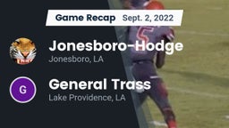 Recap: Jonesboro-Hodge  vs. General Trass  2022