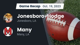 Recap: Jonesboro-Hodge  vs. Many  2023