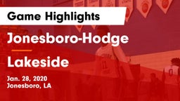 Jonesboro-Hodge  vs Lakeside  Game Highlights - Jan. 28, 2020