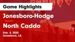 Jonesboro-Hodge  vs North Caddo Game Highlights - Feb. 4, 2020